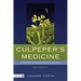 Culpeper's Medicine: A Practice of Western Holistic Medicine New Edition