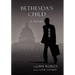 Bethesda's Child