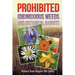Prohibited (OB)Noxious Weeds: Botanical Bandits