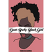 Dear Broke Black Girl