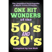 The Amplified Encyclopedia of Music Trivia: One Hit Wonders of the 50's and 60's