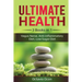 Ultimate Health: 3 Books in 1: Vagus Nerve, Anti-inflammatory Diet, Low Sugar Diet: 3 Books in 1: Vagus Nerve, Anti-inflammatory Diet, Low Sugar Diet