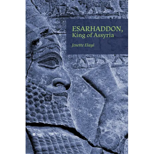Esarhaddon, King of Assyria