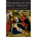 The Gospel of the Holy Twelve