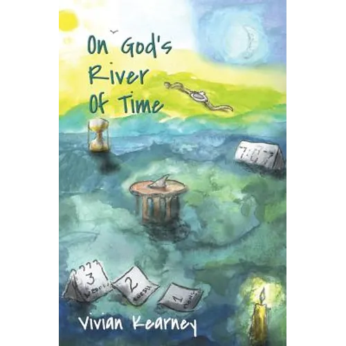On God's River Of Time