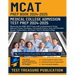 MCAT Prep Book 2024-2025: Medical College Admission Test Prep: Mastering AAMC-MCAT Exam with Comprehensive Study Material, Proven Strategies, Full-Len