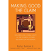 Making Good the Claim: Holiness and Visible Unity in the Church of God Reformation Movement