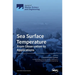 Sea Surface Temperature: From Observation to Applications