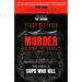Murder Behind the Badge: True Stories of Cops Who Kill