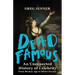 Dead Famous: An Unexpected History of Celebrity from Bronze Age to Silver Screen
