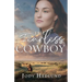 The Fearless Cowboy: A Sweet Historical Romance