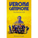Verona Campione: The Miracle of 85