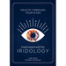 Health Through Your Eyes: Understand and Use Iridology