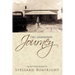 The Unknown Journey: An Autobiography of Spessard Boatright