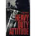 Heavy Duty Attitude: Book Two in The Brethren Trilogy