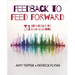 Feedback to Feed Forward: 31 Strategies to Lead Learning