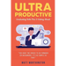 Ultra Productive: Graduating Debt-Free & Getting Ahead