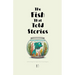 The Fish That Told Stories And Other Bilingual Italian-English Children's Stories for Beginners
