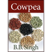 Cowpea: The Food Legume of the 21st Century