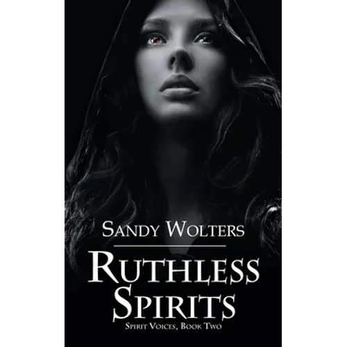 Ruthless Spirits