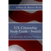 U.S. Citizenship Study Guide - Swahili: 100 Questions You Need To Know
