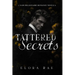 Tattered Secrets: A Dark Billionaire Romance Novella