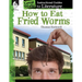 How to Eat Fried Worms: An Instructional Guide for Literature