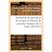 Instruction Du Procureur Du Roi Près Le Tribunal de Première Instance Du Departement de: La Seine À Messieurs Les Officiers de Police Judiciaire, Ses