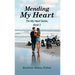 Mending My Heart