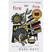 Fire to Fire: New and Selected Poems
