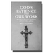 God's Patience and Our Work: Hans Frei, Generous Orthodoxy and the Ethics of Hope