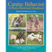 Canine Behavior: A Photo Illustrated Handbook