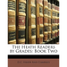 The Heath Readers by Grades: Book Two