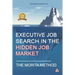 Executive Job Search in the Hidden Job Market - The Morita Method