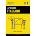 Aprender Italiano - Rápido / Fácil / Eficaz: 2000 Vocablos Claves