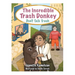 The Incredible Trash Donkey: Don't Talk Trash