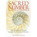 Sacred Number and the Origins of Civilization: The Unfolding of History Through the Mystery of Number
