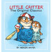 Little Critter: The Original Classics (Little Critter)
