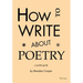 How to Write About Poetry: A Pocket Guide