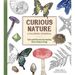 Curious Nature Coloring Journal: Color and Discover Fascinating Flora, Fauna & Fungi