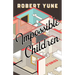 Impossible Children