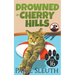 Drowned in Cherry Hills