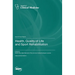 Health, Quality of Life and Sport Rehabilitation