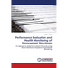 Performance Evaluation and Health Monitoring of Ferrocement Structures