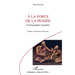 A la force de la pensée: Autobiographie irrégulière