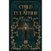 Child of Tulathne