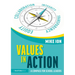 Values in Action: A Compass for School Leaders