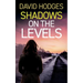 Shadows on the Levels: an addictive crime thriller full of twists