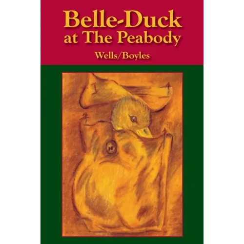 Belle-Duck at The Peabody