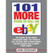 101 MORE Items To Sell On Ebay (LARGE PRINT EDITION)